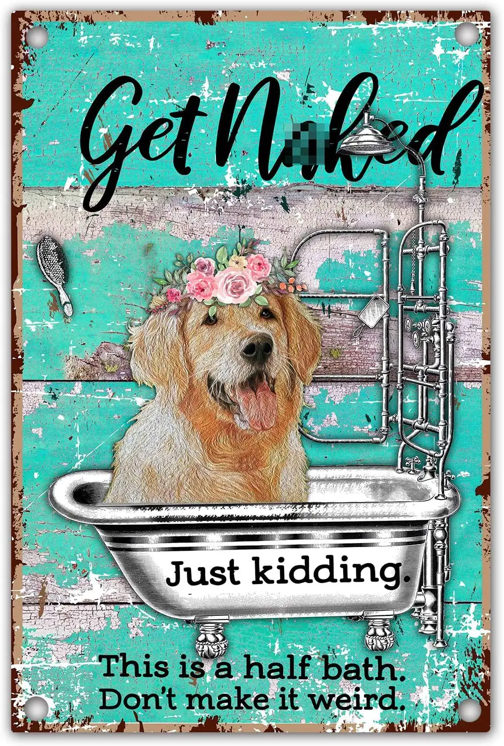 

Funny Quote Golden Retriever Dog Retro Farmhouse Metal Tin Wall Decor Sign for Office Gift for Golden Retriever Dog Lover Owner