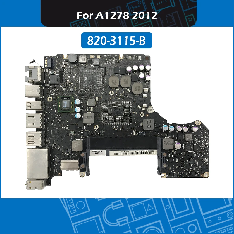 Неисправная логическая плата 820-3115-B для MacBook Pro 13 дюймов, ремонт материнской платы A1278 2012 лет