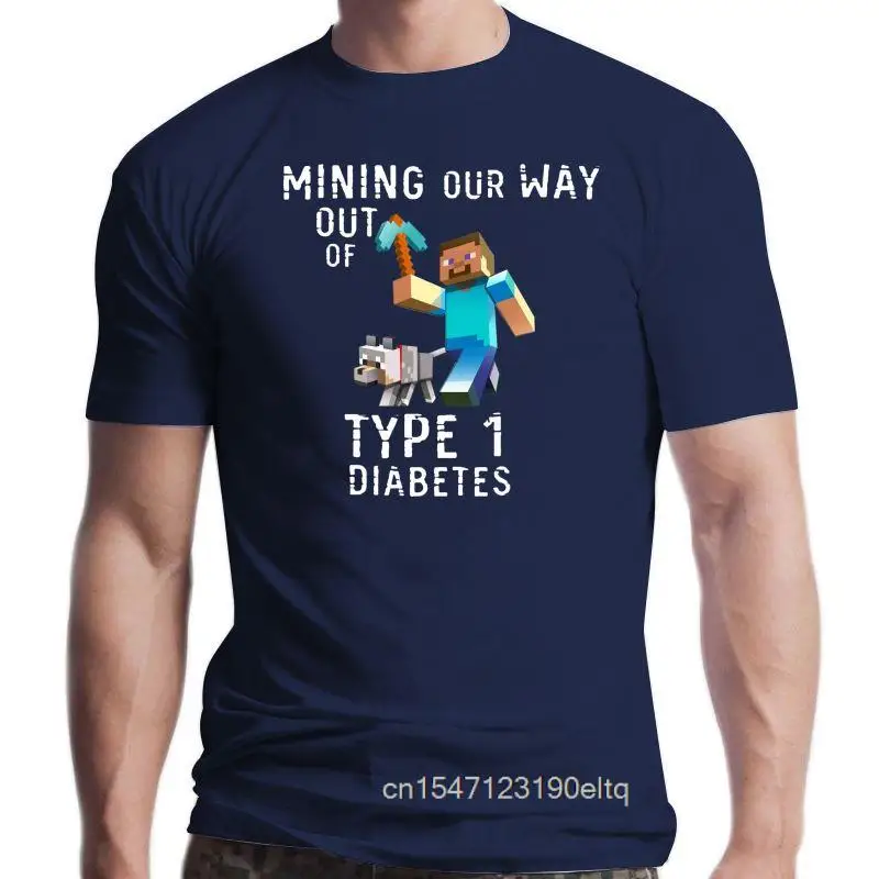 

Mining Our Way Out Of Type 1 Diabetes Shirt T Shirt Type 1 Diabetes tshirt wolf steve pickaxe type 1 diabetes