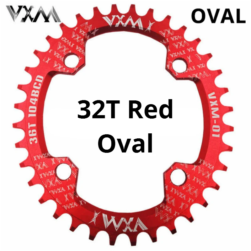 VXM круглая и овальная узкая широкая цепь MTB горный велосипед 104BCD 30T 32T 34T 36T 38T шатун зубная пластина части 104 BCD - Цвет: 32T Red Oval
