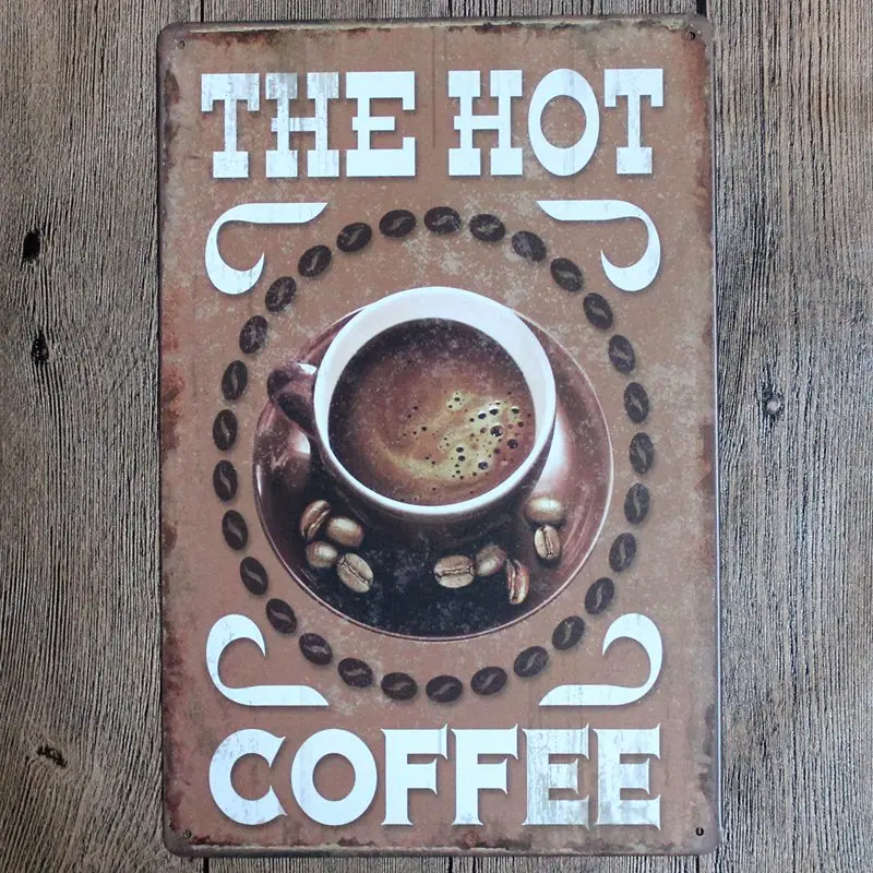 

Coffee House Tin Signs Metal Plate Wall Pub Home Art Party Decor Vintage Iron Poster Cuadros DU-5785
