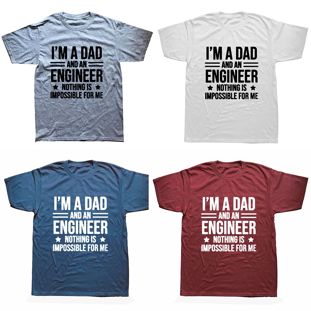 Забавная футболка с надписью I'm A Dad and An Engineer Cool Daddy мужская летняя стильная