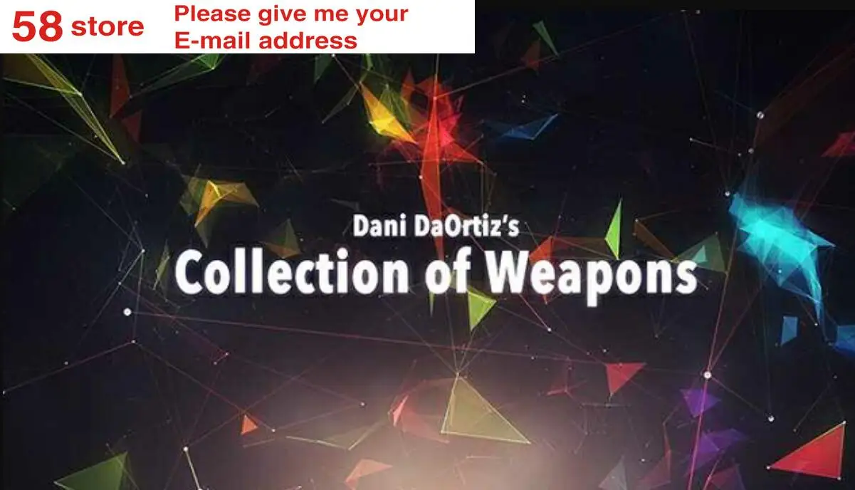 

Dani's Collection of Weapons by Dani DaOrtiz 1-3, magic tricks (no props)
