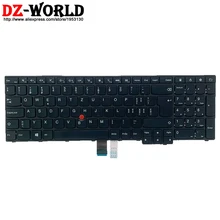New Original Swiss Keyboard for Lenovo Thinkpad E550 E550C E555 E560 E565 Laptop 00HN027 00HN064 00HN101