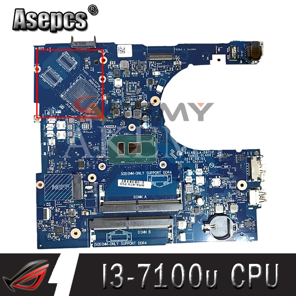 

Akemy For Dell Inspiron 5566 5468 Laptop Motherboard CN-0DMD9K 0DMD9K DMD9K LA-D871P I3-7100u DDR4 100% Tested