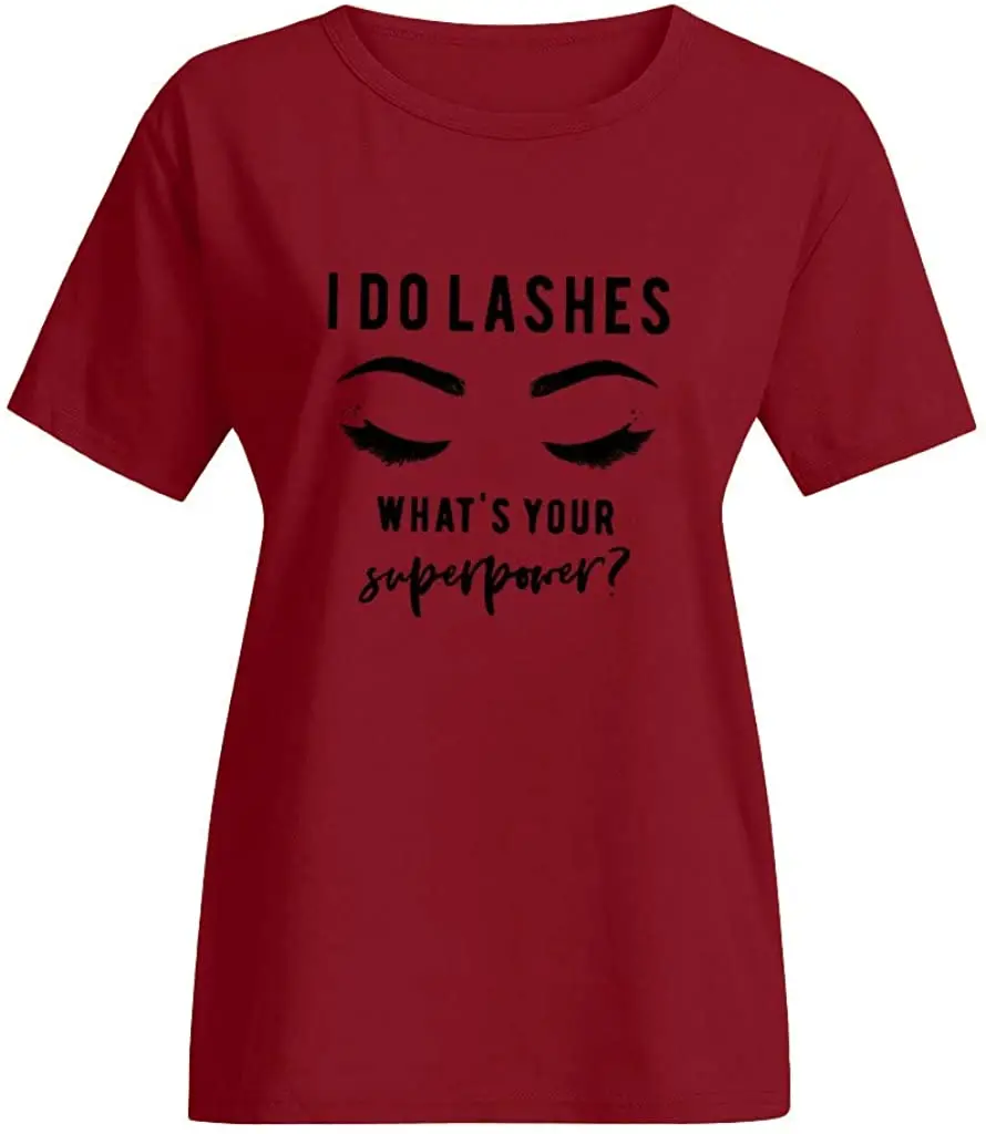 

Womens I DO Lashes Tee Shirt Cute Funny Print Summer Casual Round Neck Short Sleeve T-Shirt Top