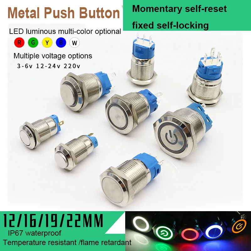 

12/16/19/22mm Waterproof Metal Push Button Switch LED Light Momentary Latching Car Engine Power Switch 5V 12V 24V 220V Red Blue