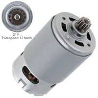 rs550 21v 19500 rpm dc motor with two speed 12 teeth and high torque gear box for electric drill screwdriver tool accessories