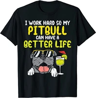 work hard pitbull better life pitties dog lover owner gift new summer fashion men casual hip hop t shirt hot male harajuku
