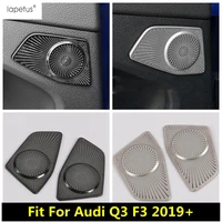 car door speaker audio loudspeaker stereo sound frame cover trim for audi q3 2019 2022 stainless steel accessories interior