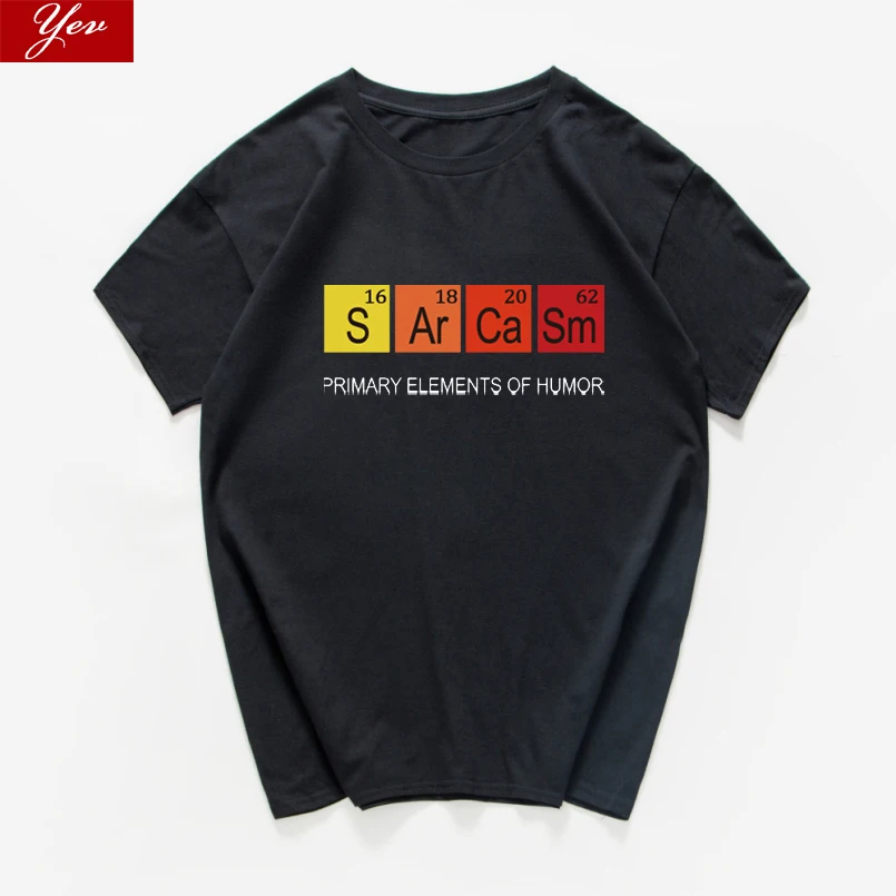 

Periodic Table Primary Elements Of Humor T Shirt men S Ar Ca Sm Science streetwear Sarcasm Chemistry tshirt hip hop tee shirt