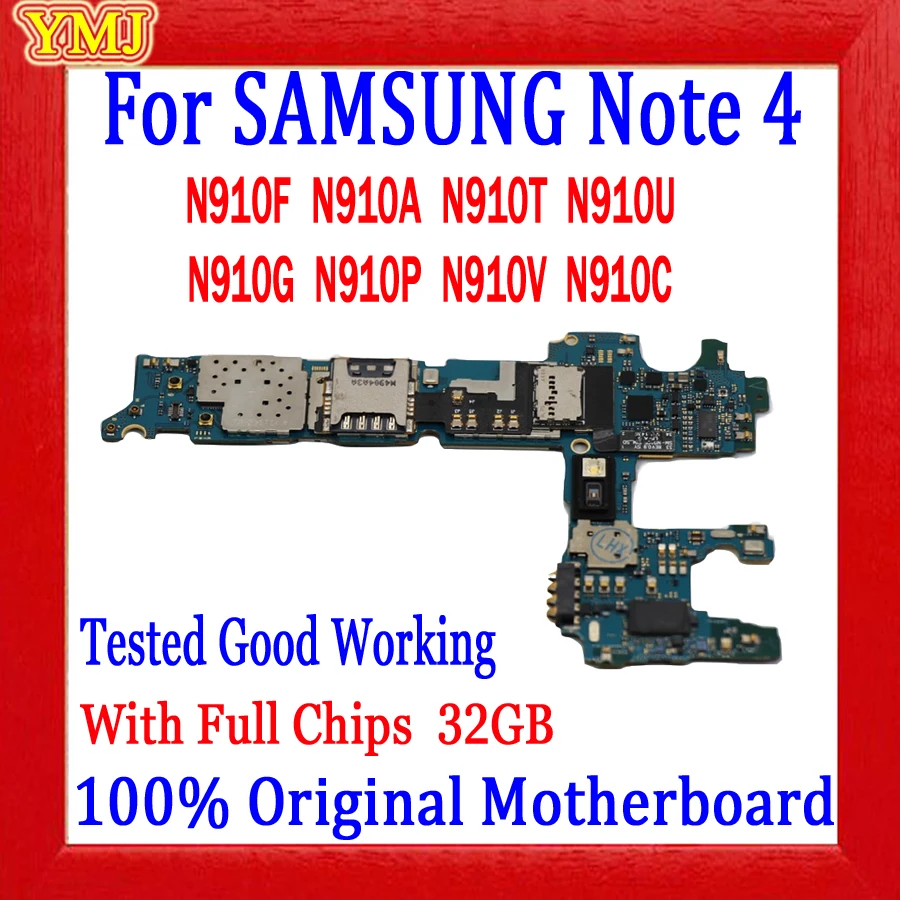 

For Samsung Galaxy Note 4 N910F N910A N910U N910G Motherboard 32GB Original Unlocked Full Chips Tested Good Working Logic Board