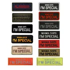 Новинка, ИК мама говорит, что я особенные забавные слова, резиновая ПВХ вышивка, светоотражающая тактическая вышивка на липучке