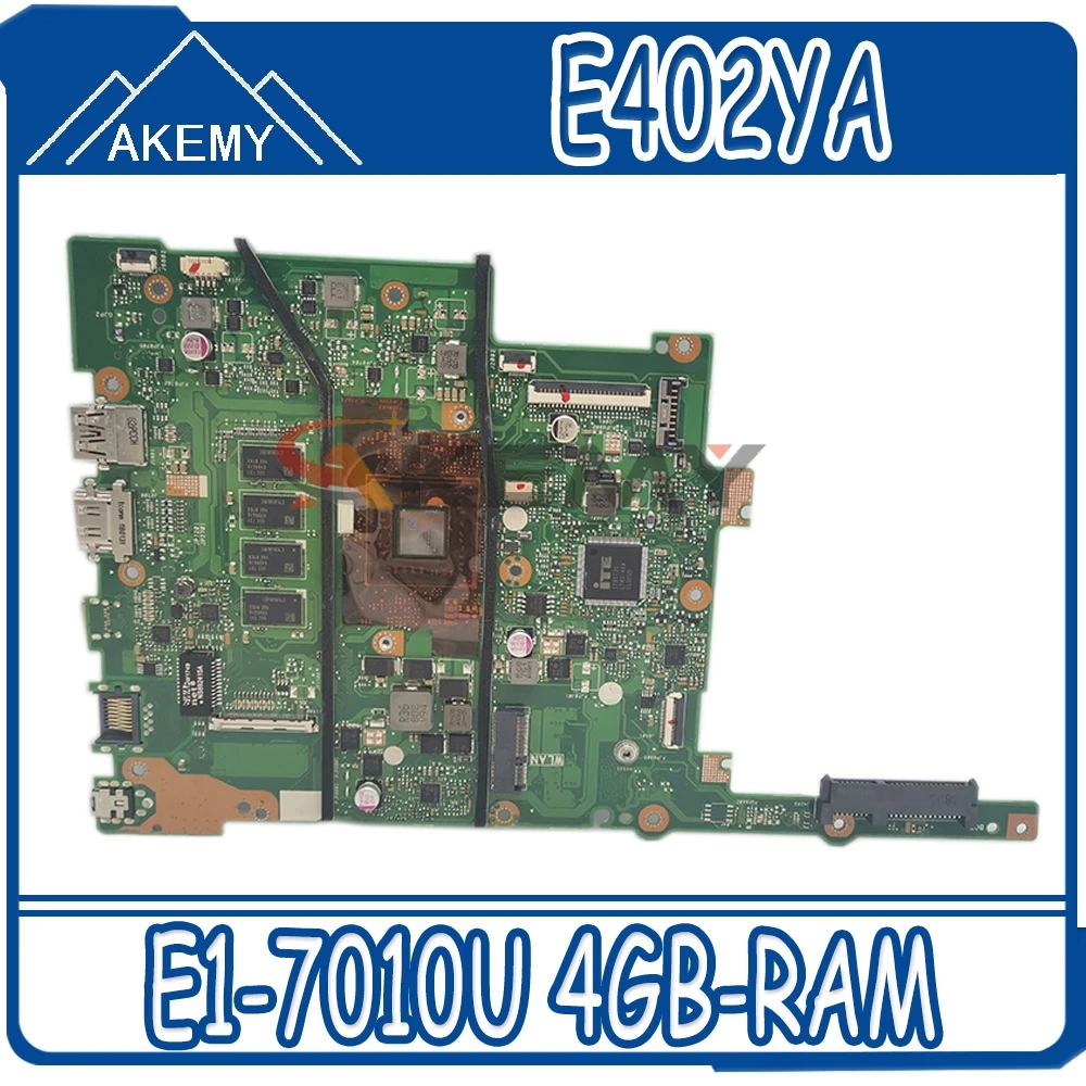 

Akemy E402YA материнская плата для ноутбука ASUS E402 E402Y E402YA лаптоп материнская плата с E1-7010U 4GB-RAM