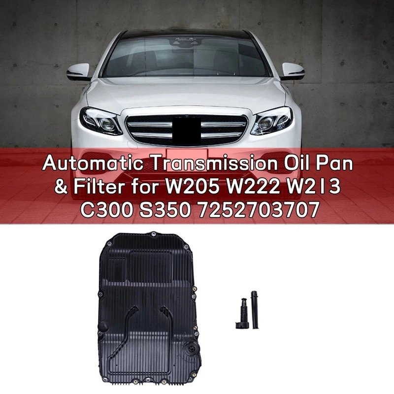 

Automatic Transmission Oil Pan & Filter for Mercedes Benz W205 W222 W213 C300 S350 7252703707