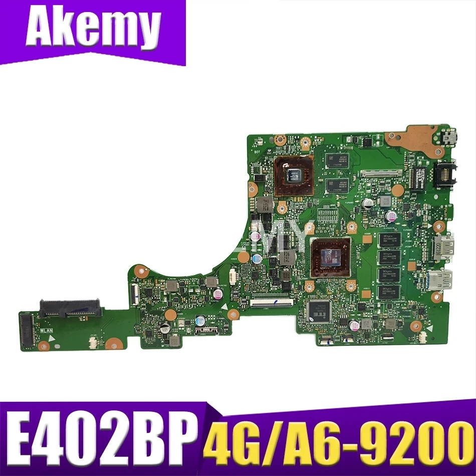 

Akemy 90NB0E50-R00040 Материнская плата ноутбука для Asus E402BP E402B Тест материнской платы ноутбука OK A6-9200 CPU 4GB RAM (V2G)