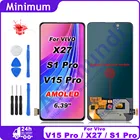 ЖК-дисплей AMOLED для Vivo V15 Pro 1818 для Vivo X27  S1 Pro V1832A V1832T
