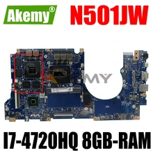 Akemy N501JW Laptop motherboard for ASUS ROG G501JW G501J N501J original mainboard 8GB-RAM I7-4720HQ