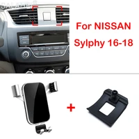 gravity car holder bracket air vent stand clip mount for nissan sylphy 2016 2017 2018 gps mount support accessories styling