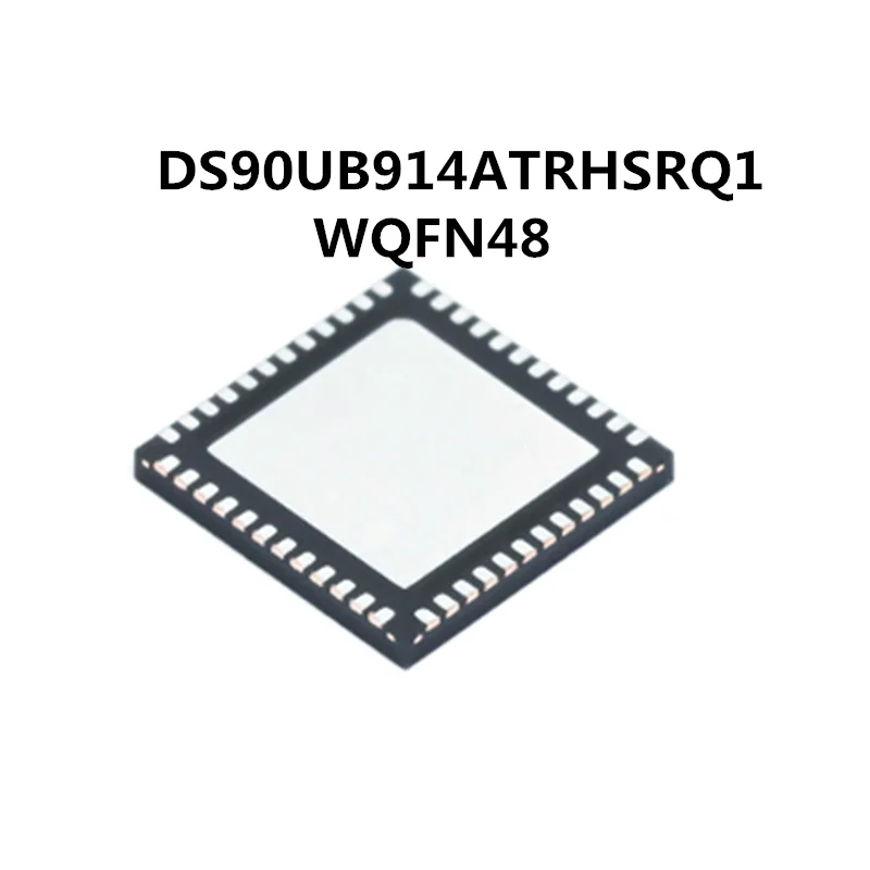 DS90UB914ATRHSRQ1 WQFN48 interface IC serializer deserializer silk screen UB914AQ enlarge