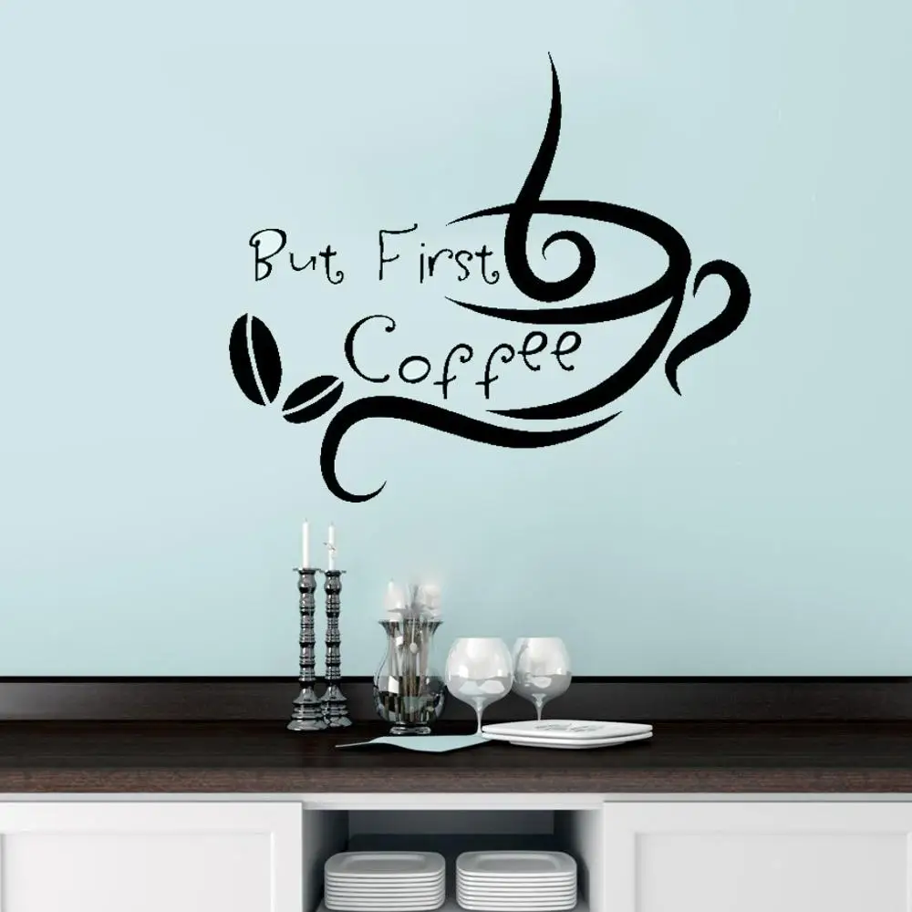 Кофе настенные кухонные наклейки с цитатами но сначала Кафе Магазин виниловые на