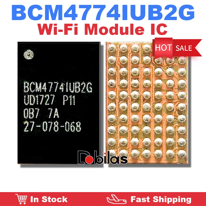 5 шт. BCM4774IUB2G BGA BCM4774 U4004 модуль GPS Wi Fi сенсорный концентратор IC для Samsung мобильный