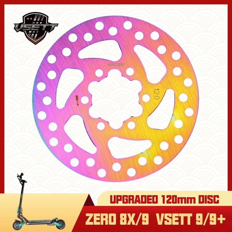 

Universal Upgraded 120mm Disc Brake Rotor for VSETT 9 9+ ZERO 8X 9 Electric Scooter MACURY Reinforced Colorful Brake Disc