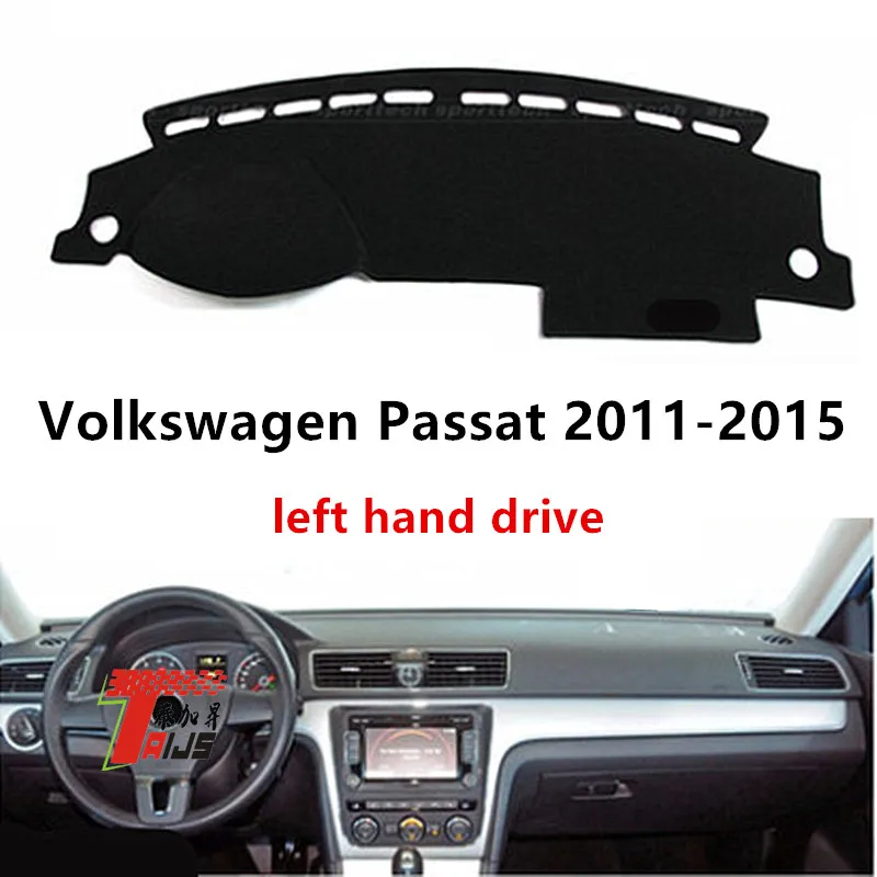 Накладка на приборную панель автомобиля Taijs с левым рулем для V olkswagen passat 2011 2015
