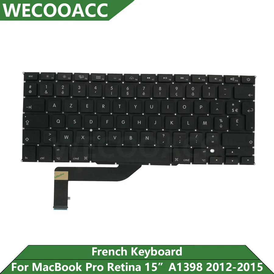 Новая сменная клавиатура A1398 для Macbook Pro Retina 15 дюймов Французская 2012 2013 2014 2015 года |