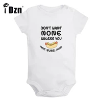 dont want none unless you got buns hun baby boys fun rompers baby girls cute bodysuit infant short sleeves jumpsuit clothes