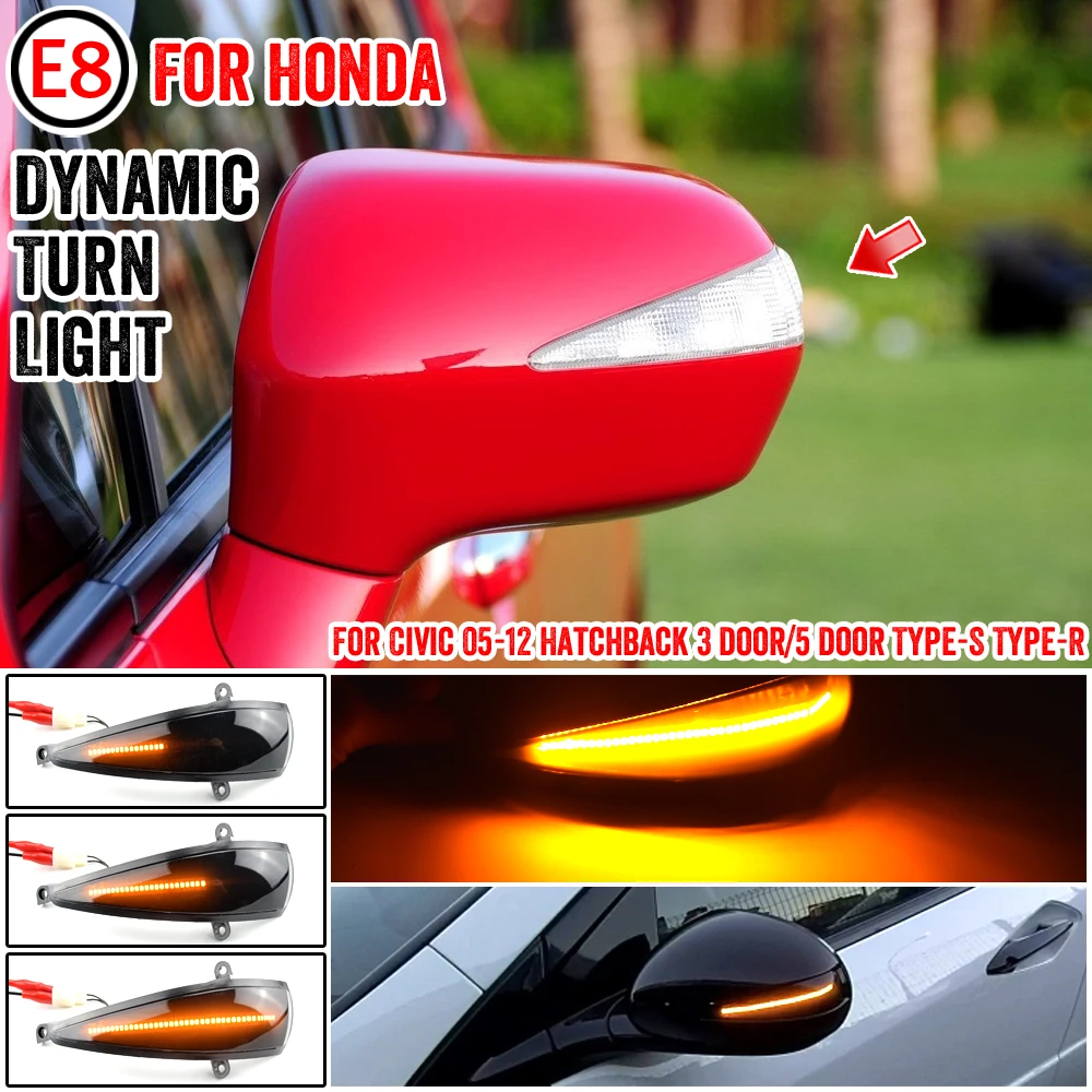 

For Honda Civic 8th Hatchback MK8 Type-S Type-R FN FK 1 2 3 2Pcs Dynamic Blinker Side Wing Mirrors Turn Signal Light Indicator