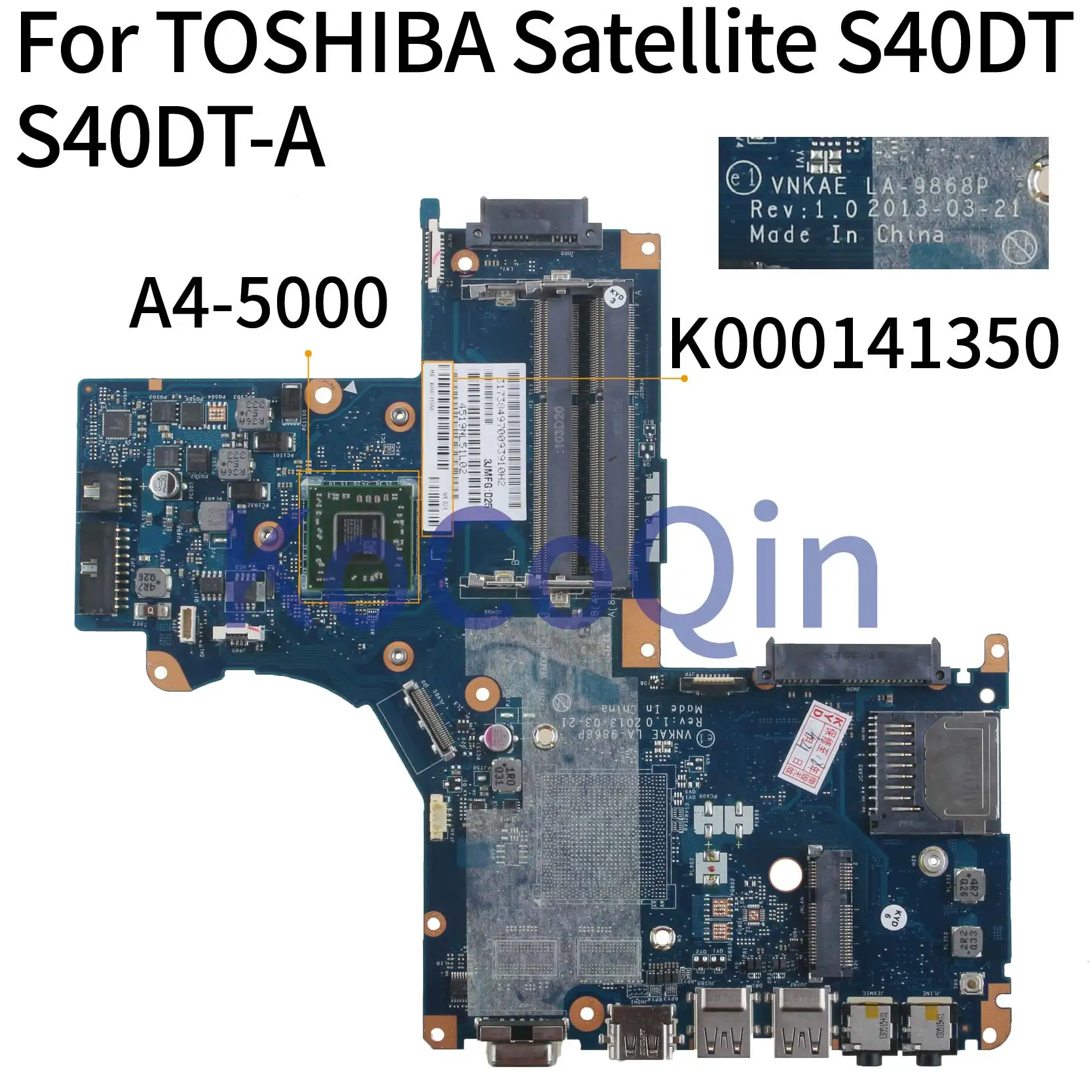 Материнская плата для ноутбука KoCoQin TOSHIBA Satellite S40DT A системная K000141350 Vnkae A4