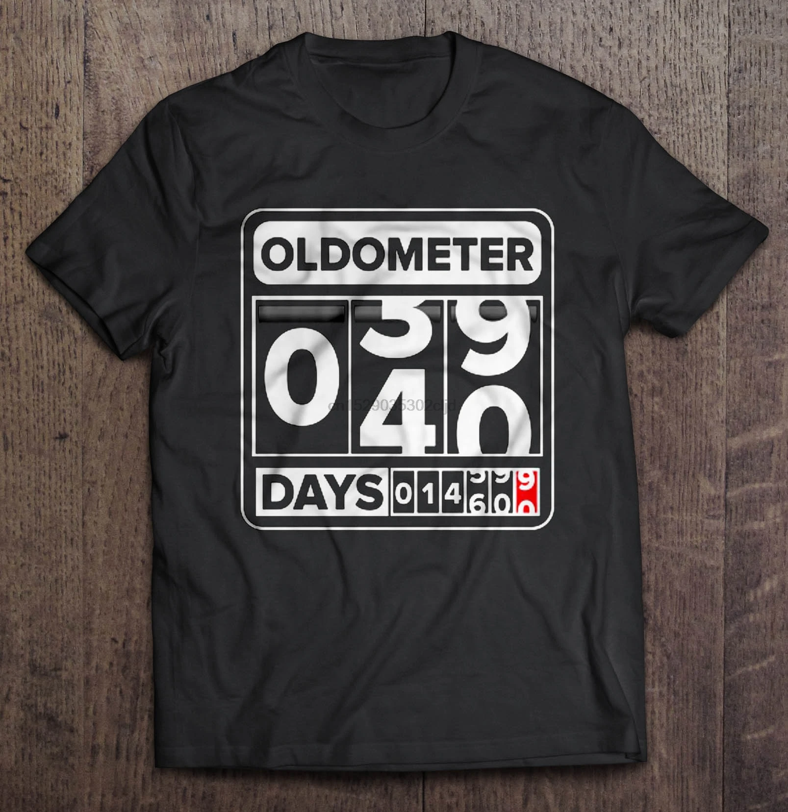 

Men T Shirt Oldometer 03490 Days 014569090 Women T-Shirt