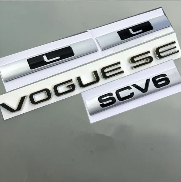 L SDV8 SCV6 Эмблема письмо бар для Range Rover VOGUE VOGUESE Расширенный Executive Edition автомобиля боковой край эмблема на багажник Стайлинг наклейка - Название цвета: 4pcs SCV6 black VOG