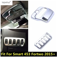 lapetus matte accessories for smart 453 fortwo 2015 2020 roof reading lights lamps headlight switch button panel cover trim