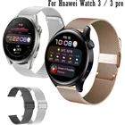 Ремешок для часов из нержавеющей стали 20 мм 22 мм для часов Huawei 3  3 pro ремешок для часов Milanese для часов Huawei GT 2 pro браслет