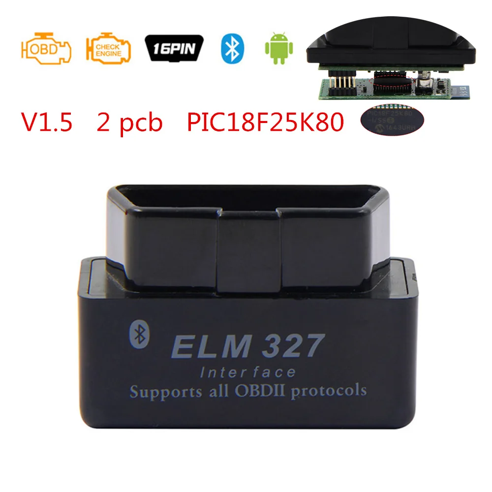 2pcb V1.5 ELM327 Для Android ELM327 V1.5 PIC18F25K80 ELM 327 V1.5 1,5 OBD2 сканер Bluetooth OBD 2 OBD2 автомобильный диагностический инструмент автоматического ODB2 считыватель кода - Цвет: 2pcb V1.5 ELM327