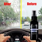 Автомобильное лобовое стекло 30 мл, покрытие от дождя, средство для покрытия окон, противотуманное, гидрофобное нано-покрытие для автомобилей