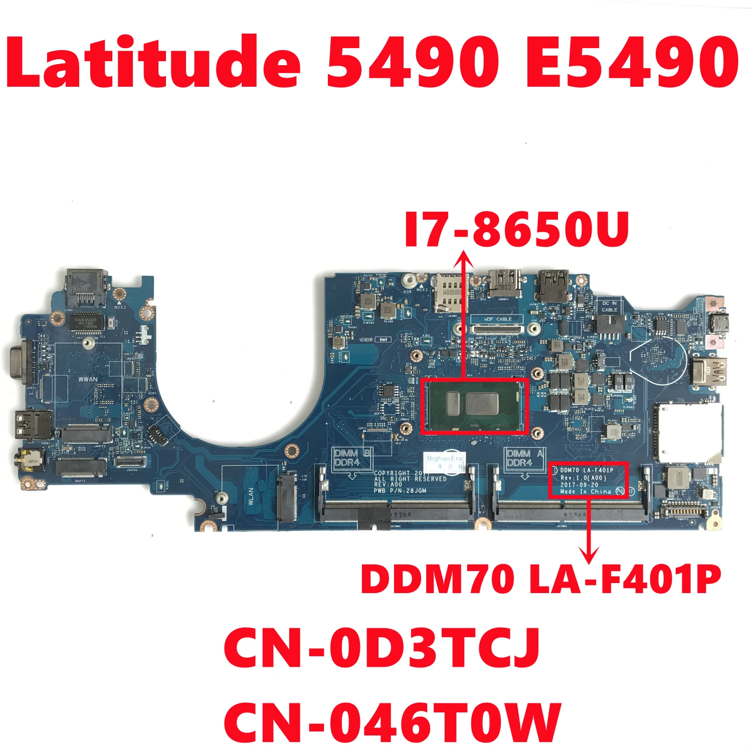 

CN-0D3TCJ D3TCJ CN-046T0W 46T0W For dell Latitude 5490 E5490 Laptop Motherboard DDM70 LA-F401P With I7-8650U DDR4 100% Tested OK