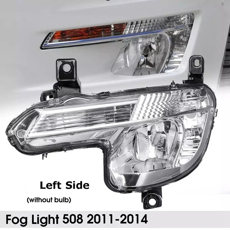 

Car Front Bumper Fog Lamp Indicator Fog Light Assembly Without Bulbs for Peugeot 508 2011-2014 9670476180