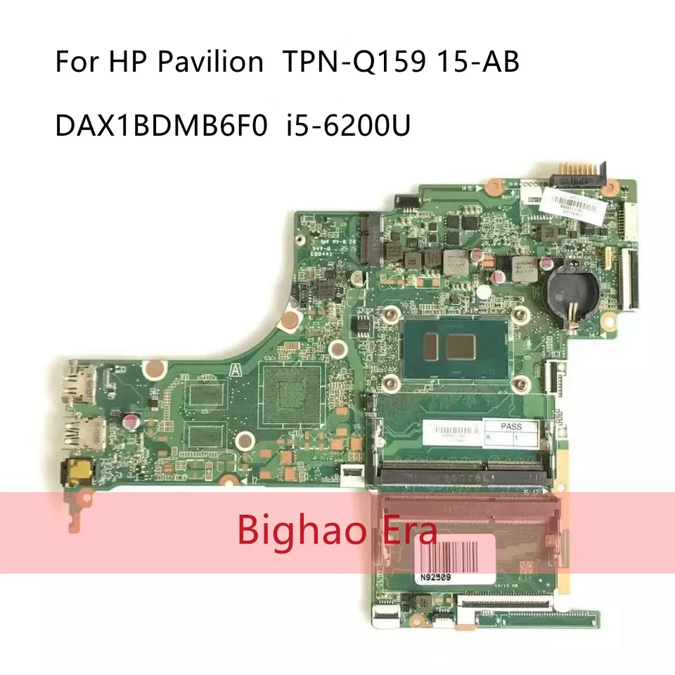 830597 501 для HP Pavilion ноутбук TPN Q159 15 AB238TU Материнская плата ноутбука 601 X1BD DAX1BDMB6F0 с i5 6200U