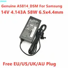 Оригинальное зарядное устройство a5814 _ DSM 14 в 4,143a 58 Вт A5814-DSM AC для SAMSUNG T24C350 T24C550ND T24C730, зарядное устройство для ЖК-монитора