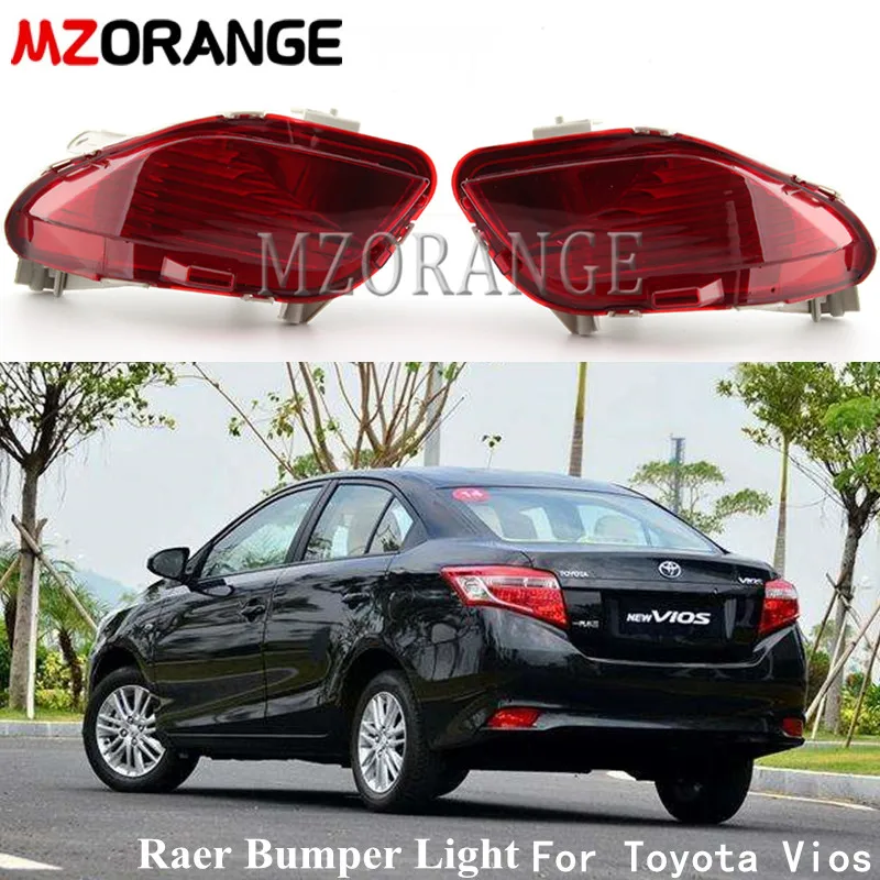 Rear Bumper Light For TOYOTA VIOS 2014 Rear Reflector Fog Light Rear Brake Warning Light Left&Right Without Bulb Car Accessories