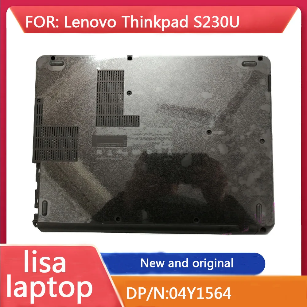 

New and Original laptop Lenovo ThinkPad S230U Base Cover/Bottom cover 04Y1564