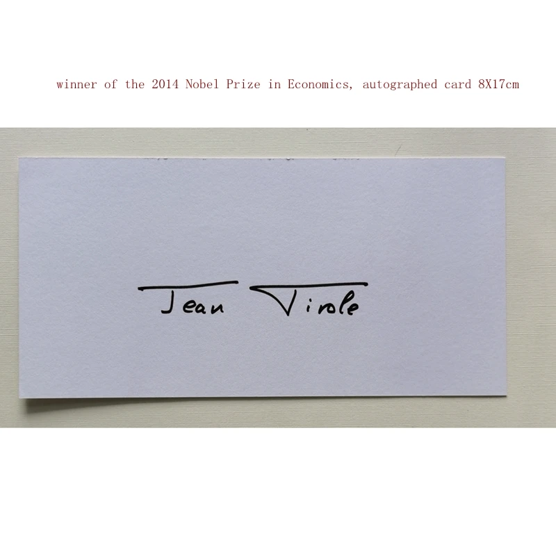 Jean Tirole, winner of the 2014 Nobel Prize in Economics, autographed card 8X17cm