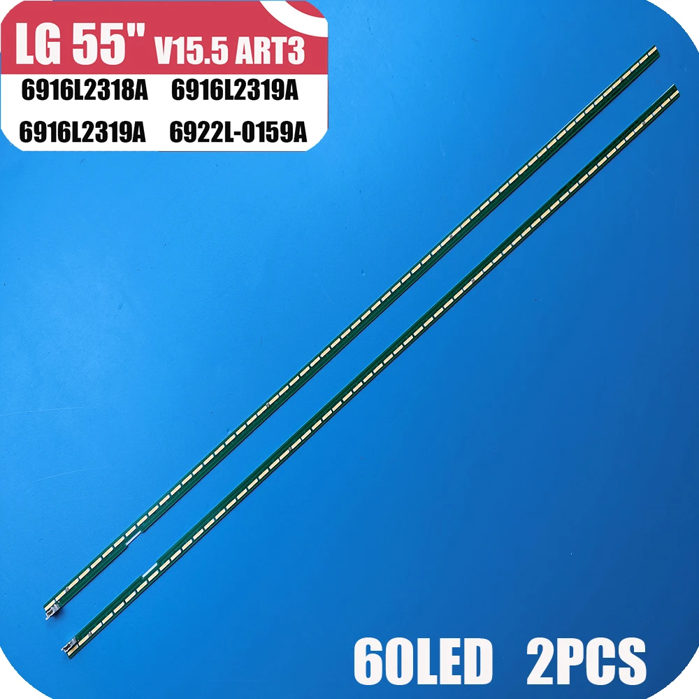 

Светодиодная лента для подсветки LG 55UF6450 55UH6150 55UF6430 6916L-2318A 6916L-2319A 6922L-0159A 55UH615V 55UF770V