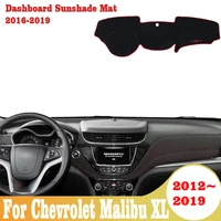 for chevrolet malibu xl 2012 2015 2016 2017 2018 2019 car dashboard covers mat shade cushion pad carpets accessories