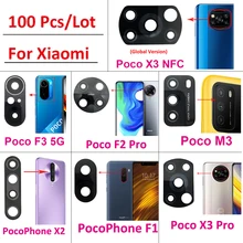 100Pcs，Original Glass Lens Back Rear Camera Glass Lens with Glue Sticker For Xiaomi Poco X3 GT F2 Pro M3 F3 5G F1 X3 NFC X2