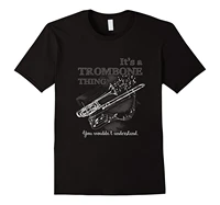 it is a trombone thing you wouldn%e2%80%99t understand funny musical instrument t shirt cotton short sleeve o neck mens t shirt new
