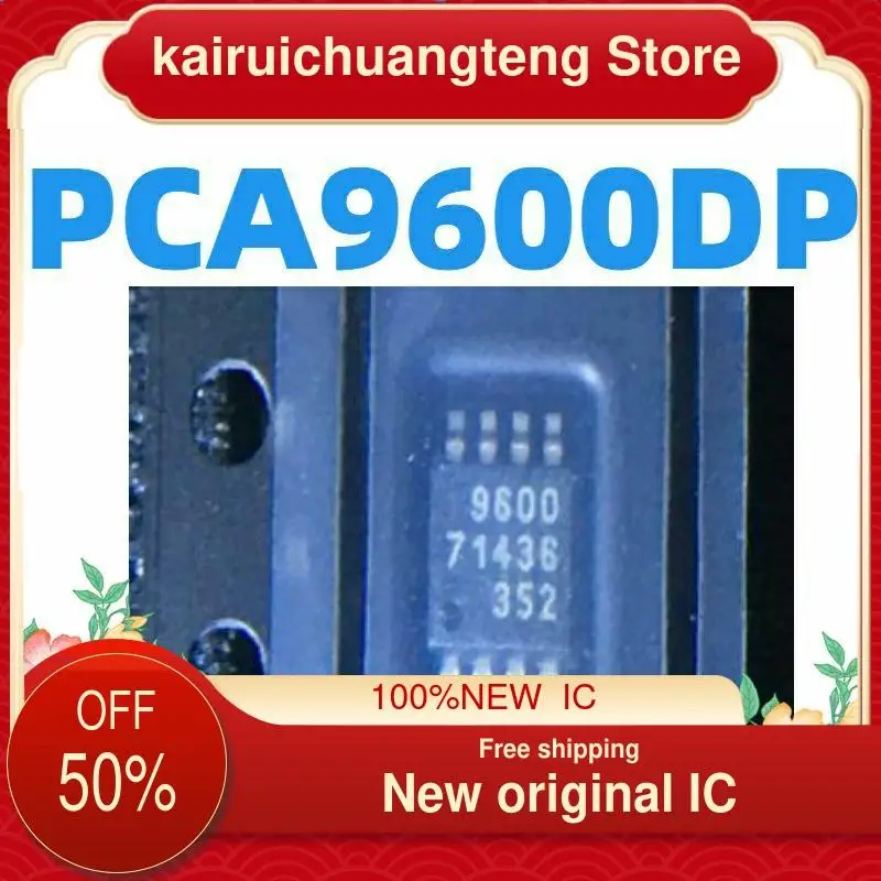 

(1PCS) PCA9600 PCA9600DP 9600 MSOP8 New original IC